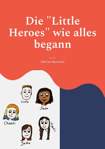 Produktbild: Die "Little Heroes" wie alles begann