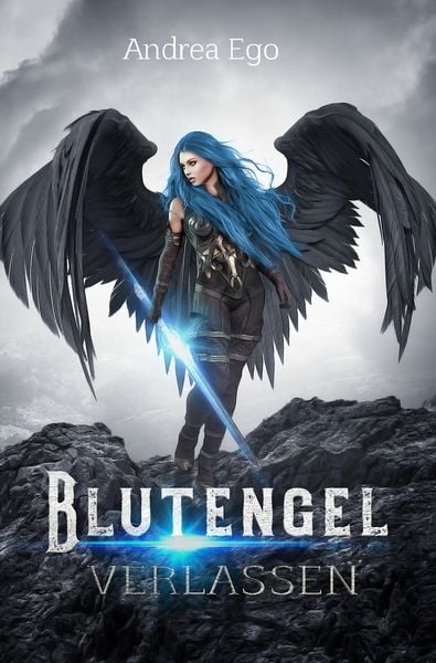 Blutengel - verlassen, Taschenbuch von Andrea Ego, Tolino Media, 9783754673454