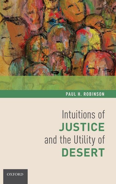 Produktbild: Intuitions of Justice and the Utility of Desert