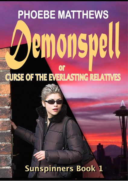 Produktbild: Demonspell, or Curse of the Everlasting Relatives (Sunspinners, #1)