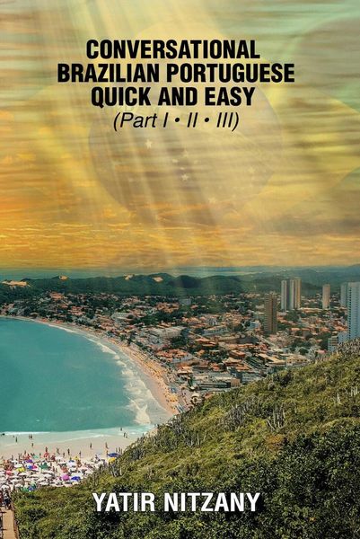 Produktbild: Conversational Brazilian Portuguese Quick and Easy - Books I, II, and III