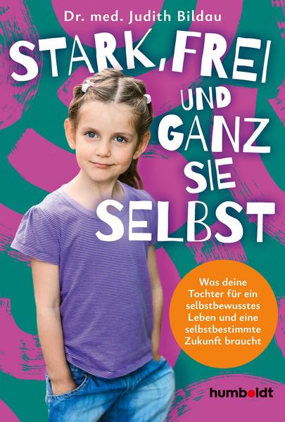 Produktbild: Stark, frei und ganz sie selbst