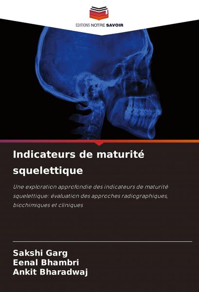 Produktbild: Indicateurs de maturit&eacute; squelettique