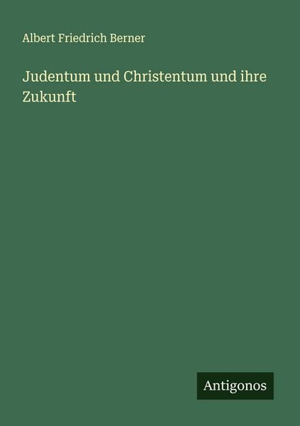 Produktbild: Judentum und Christentum und ihre Zukunft