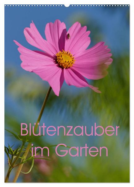 Produktbild: Bl&uuml;tenzauber im Garten (Wandkalender 2026 DIN A2 hoch), CALVENDO Monatskalender