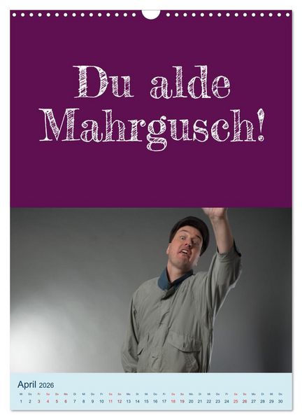 Produktbild: Erzgebirgischer Mundartkalender (Wandkalender 2026 DIN A3 hoch), CALVENDO Monatskalender