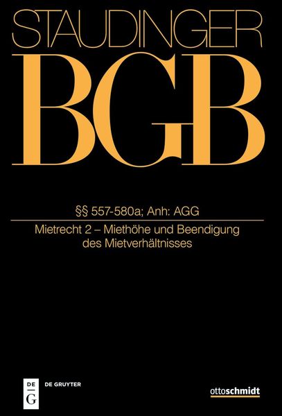 Produktbild: J. von Staudingers Kommentar zum B&uuml;rgerlichen Gesetzbuch mit Einf&uuml;hrungsgesetz... / &sect;&sect; 557-580a; Anh: AGG