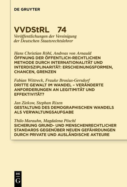 Produktbild: &Ouml;ffnung der &ouml;ffentlich-rechtlichen Methode durch Internationalit&auml;t und Interdisziplinarit&auml;t. Dritte Gewalt im Wandel. Gestaltung des demographischen W