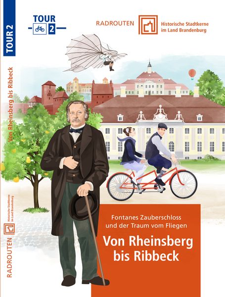Produktbild: Radrouten durch historische Stadtkerne im Land Brandenburg Route 2 &ndash; Von Rheinsberg bis Ribbeck