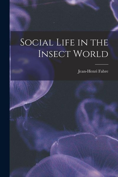 Produktbild: Social Life in the Insect World