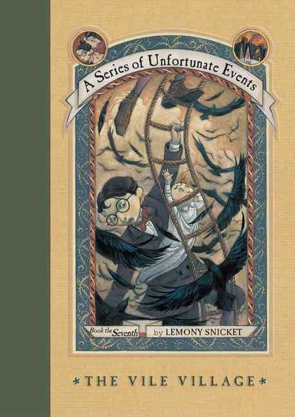 Produktbild: A Series of Unfortunate Events #7: The Vile Village