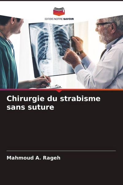 Produktbild: Chirurgie du strabisme sans suture