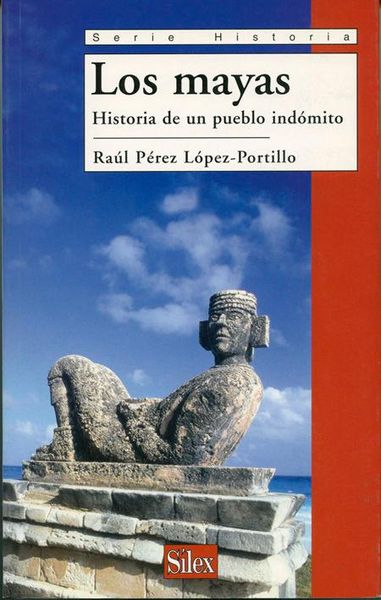 Produktbild: Los mayas : historia de un pueblo ind&oacute;mito