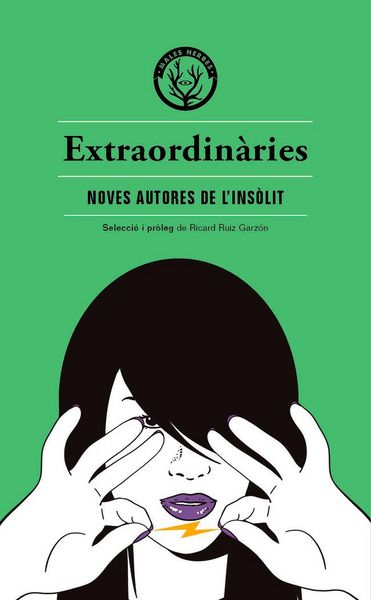 Produktbild: Extraordin&agrave;ries : Antologia dautores in&egrave;dites dels g&egrave;neres fant&agrave;stics