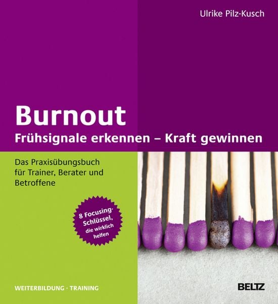 Produktbild: Burnout: Fr&uuml;hsignale erkennen &ndash; Kraft gewinnen