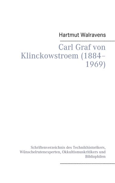 Produktbild: Carl Graf von Klinckowstroem (1884&ndash;1969)