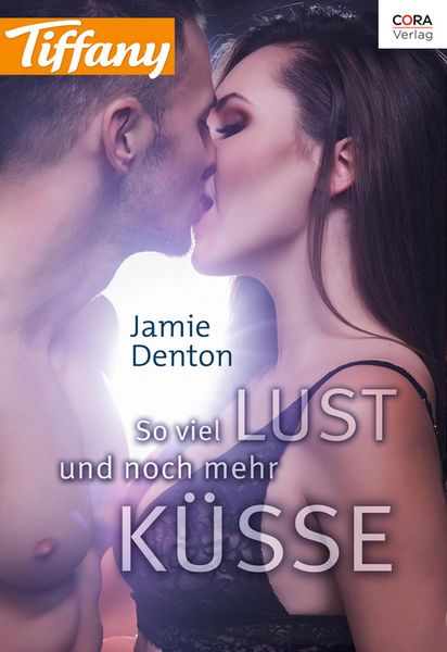 Produktbild: So viel Lust und noch mehr K&uuml;sse