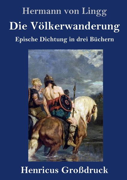 Produktbild: Die V&ouml;lkerwanderung (Gro&szlig;druck)