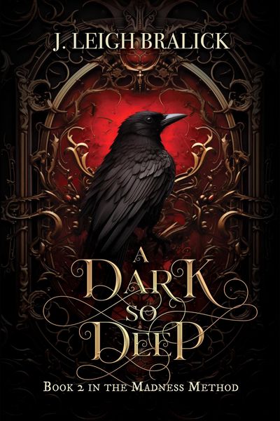 Produktbild: A Dark So Deep (The Madness Method, #2)