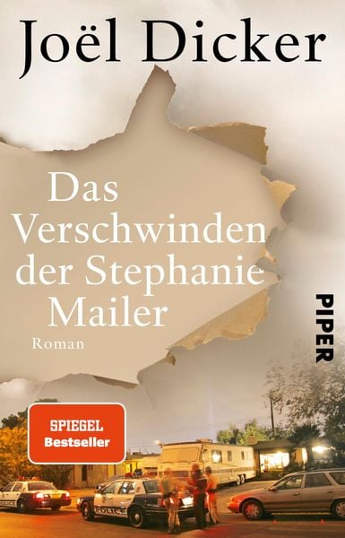 Das Verschwinden der Stephanie Mailer, Taschenbuch von Joël Dicker, Piper Taschenbuch