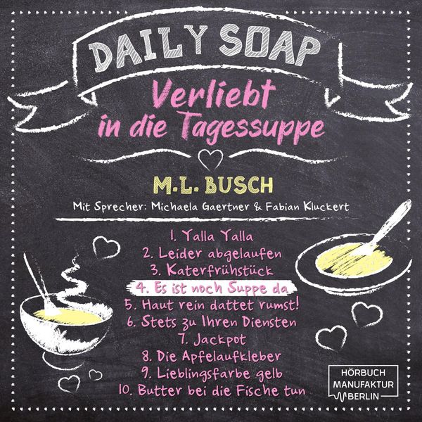 Es ist noch Suppe da - M. L. Busch, Audio, 4066004822914