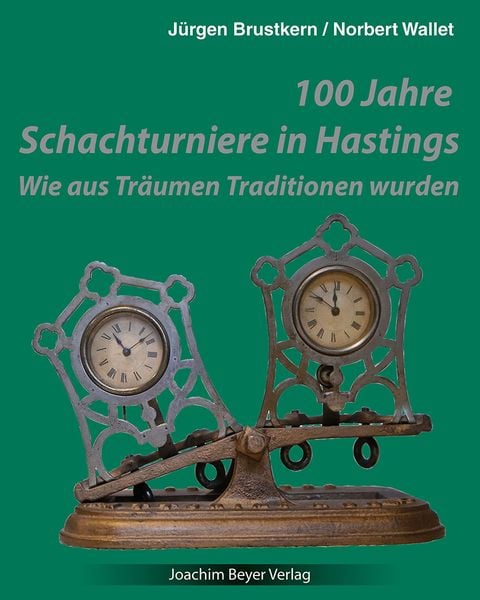 Produktbild: 100 Jahre Schachturniere in Hastings