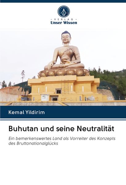 Buhutan und seine Neutralität