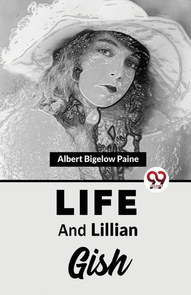 Produktbild: Life And Lillian Gish