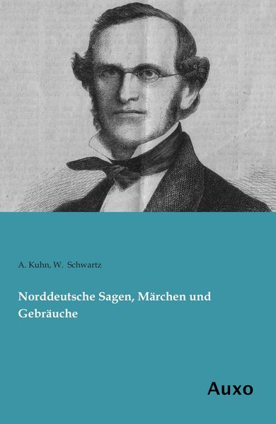 Produktbild: Norddeutsche Sagen, M&auml;rchen und Gebr&auml;uche