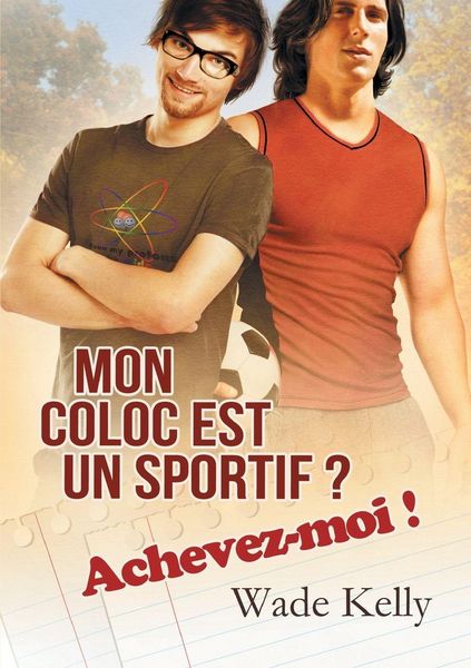 Produktbild: Mon coloc est un sportif ? Achevez-moi !