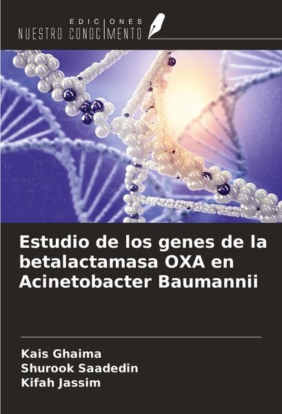 Produktbild: Estudio de los genes de la betalactamasa OXA en Acinetobacter Baumannii