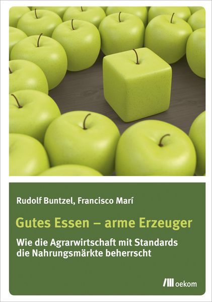 Produktbild: Gutes Essen - arme Erzeuger