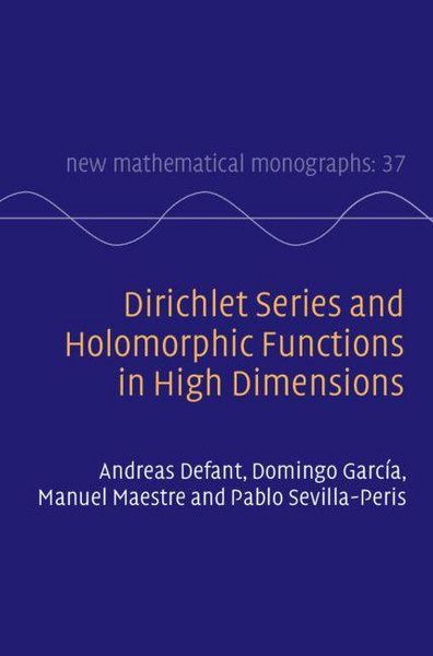 Produktbild: Dirichlet Series and Holomorphic Functions in High Dimensions