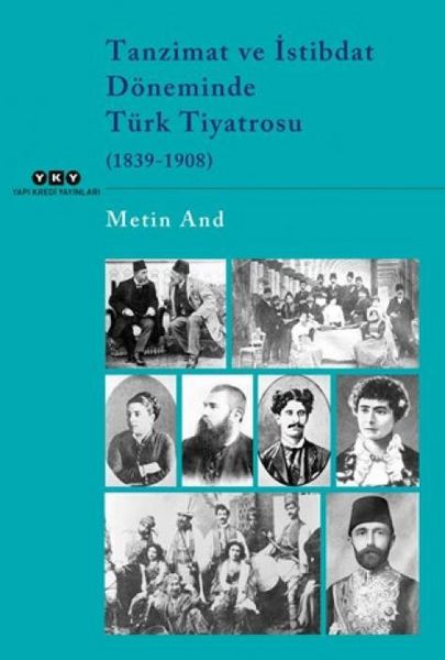 Produktbild: Tanzimat ve Istibdat D&ouml;neminde T&uuml;rk Tiyatrosu 1839-1908