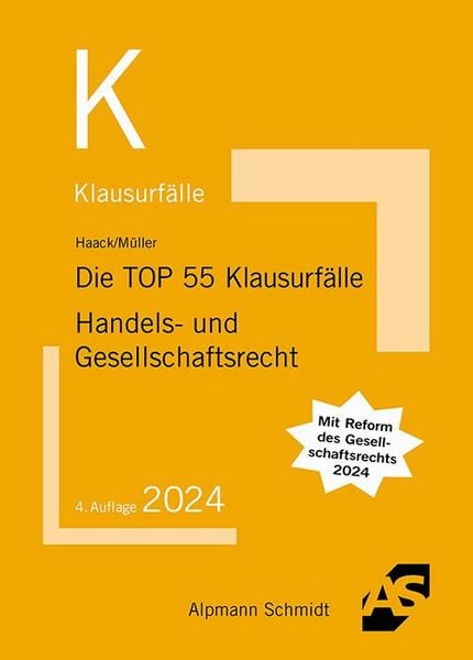 Produktbild: Die TOP 55 Klausurf&auml;lle Handels- und Gesellschaftsrecht