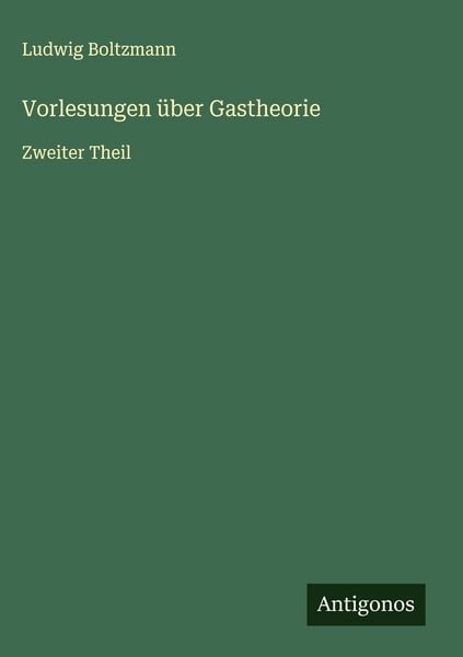 Produktbild: Vorlesungen &uuml;ber Gastheorie