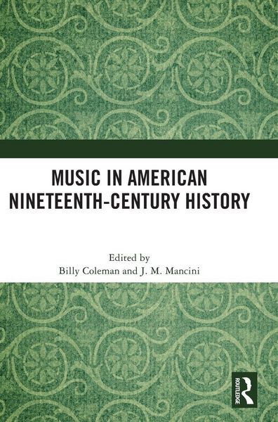 Produktbild: Music in American Nineteenth-Century History