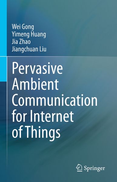Produktbild: Pervasive Ambient Communication for Internet of Things