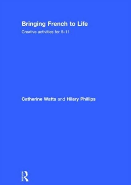 Produktbild: Watts, C: Bringing French to Life