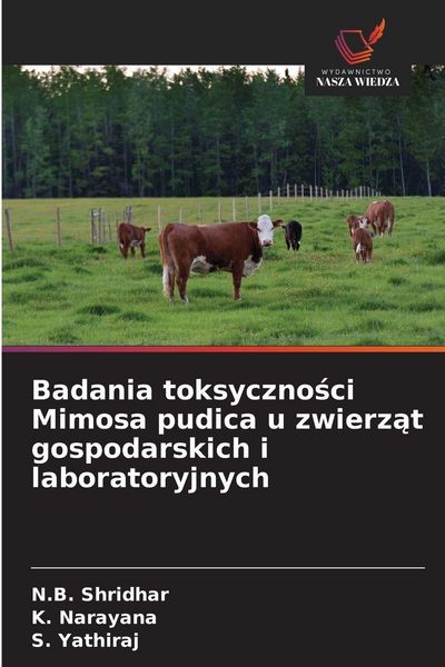 Produktbild: Badania toksyczno&iquest;ci Mimosa pudica u zwierz&iquest;t gospodarskich i laboratoryjnych
