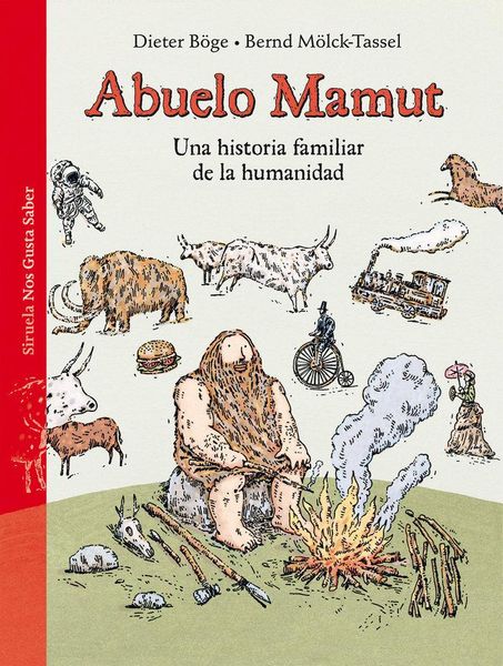 Produktbild: Abuelo mamut : una historia familiar de la humanidad