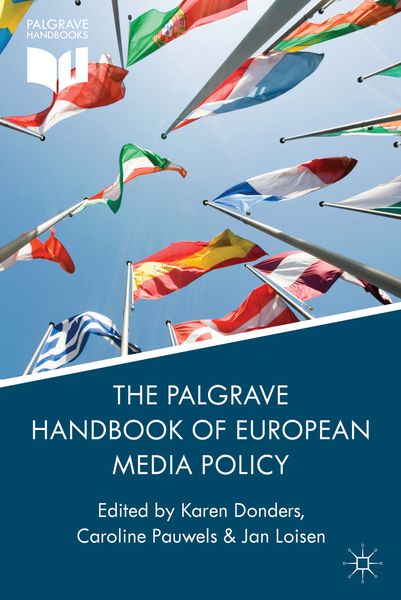 Produktbild: The Palgrave Handbook of European Media Policy