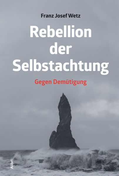 Produktbild: Rebellion der Selbstachtung