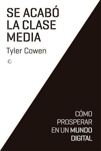 Produktbild: Se Acab&oacute; La Clase Media