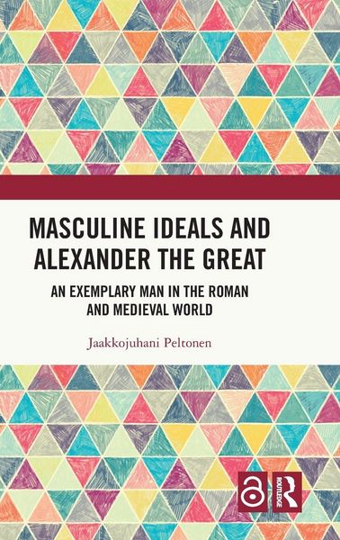 Produktbild: Masculine Ideals and Alexander the Great