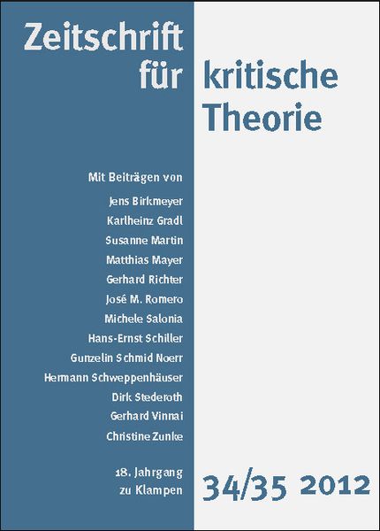 Produktbild: Zeitschrift f&uuml;r kritische Theorie / Zeitschrift f&uuml;r kritische Theorie, Heft 34/35 (2012)