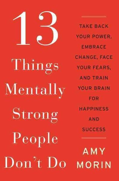 Produktbild: 13 Things Mentally Strong People Don't Do