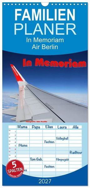 Produktbild: Familienplaner 2027 - In Memoriam Air Berlin mit 5 Spalten (Wandkalender, 21 x 45 cm) CALVENDO