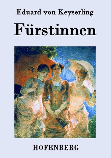 Produktbild: F&uuml;rstinnen