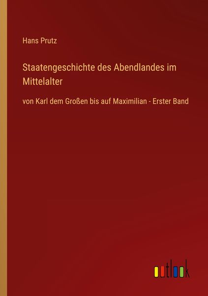 Produktbild: Staatengeschichte des Abendlandes im Mittelalter